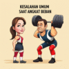 Kesalahan Umum Saat Angkat Beban
