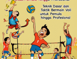 Teknik Dasar dan Taktik Bermain Voli untuk Pemula hingga Profesional