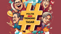Politik trending tagar