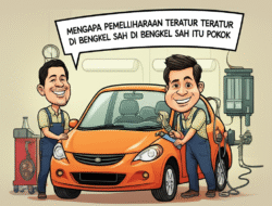 Mengapa Pemeliharaan Teratur di Bengkel Sah Itu Pokok