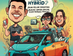 Mobil Hybrid: Jalan keluar Sementara Sebelum Elektrifikasi Penuh?