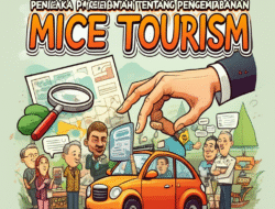 Kebijakan Pemerintah tentang Pengembangan MICE Tourism