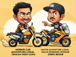 Motor Adventure Lokal Mulai Bersaing dengan Merk Garis besar