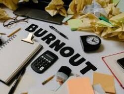 Tips Menjaga Keseimbangan Antara Pekerjaan Dan Kehidupan Pribadi Supaya Tidak Cepat Burnout